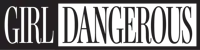 Girl Dangerous